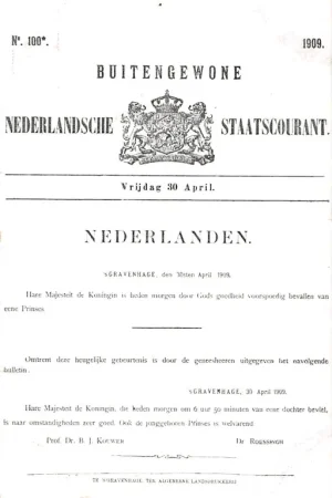 Szybka dostawa 's-Gravenhage Buitengewone Nederlandsche Staatscourant Vrijdag 30 April 1909 Geboorte Prinses Juliana HC26462